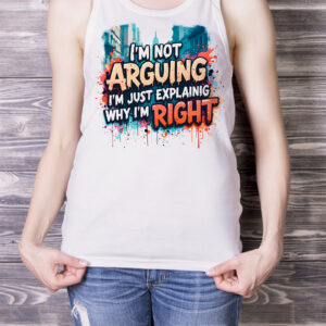 NOT ARGUING